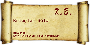 Kriegler Béla névjegykártya